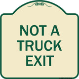 Not A Truck Exit