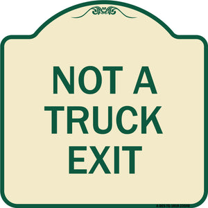 Not A Truck Exit