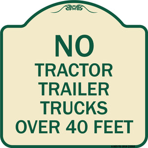 No Tractor Trailer Trucks Over 40 Feet