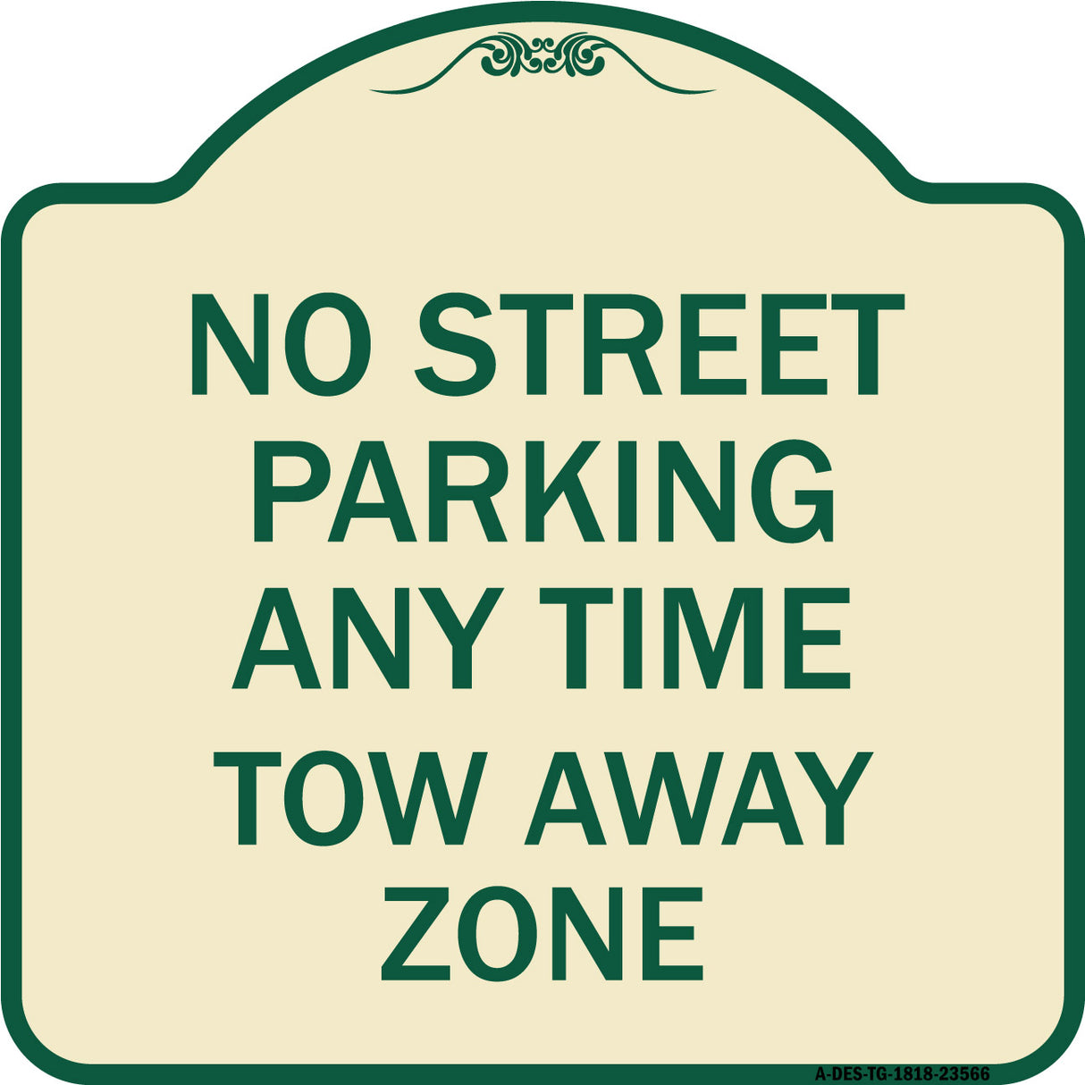 No Street Parking Anytime Tow Away Zone