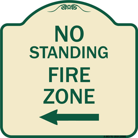 No Standing Fire Zone with Left Arrow