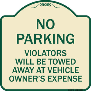 No Parking Violators Towed Away at Owner's Expense