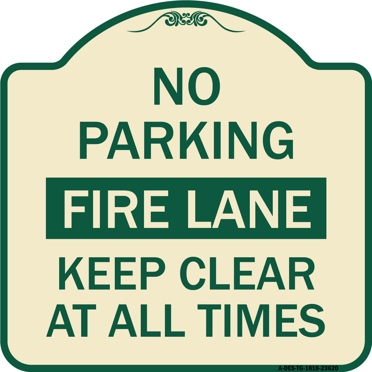 No Parking Fire Lane Keep Clear at All Times
