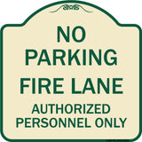 No Parking Fire Lane Authorized Personnel Only