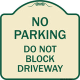 No Parking Do Not Block Driveway