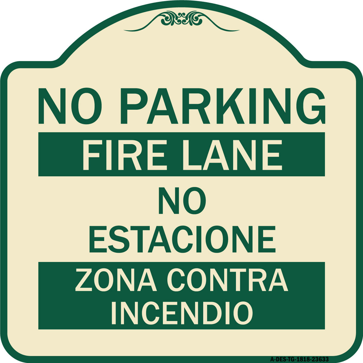 No Parking - Fire Lane - No Estacione Zona Contra Incendio