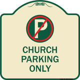 No Parking Symbol Church Parking Only