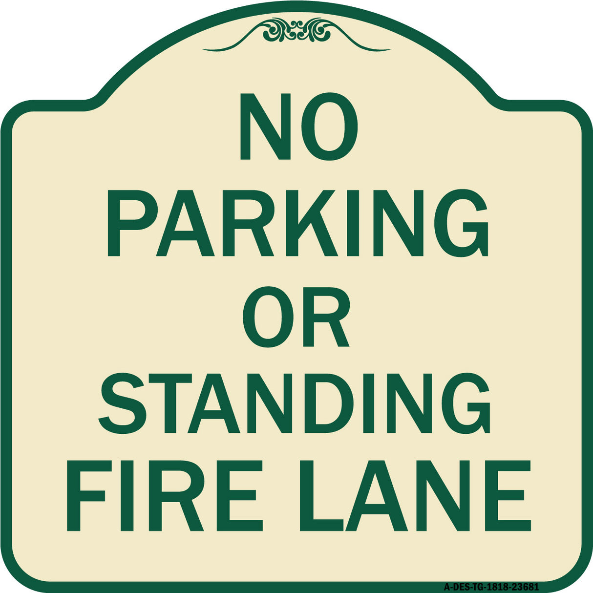 No Parking or Standing Fire Lane