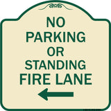 No Parking or Standing Fire Lane (With Left Arrow)
