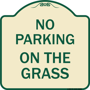 No Parking on the Grass