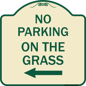 No Parking on the Grass with Left Arrow