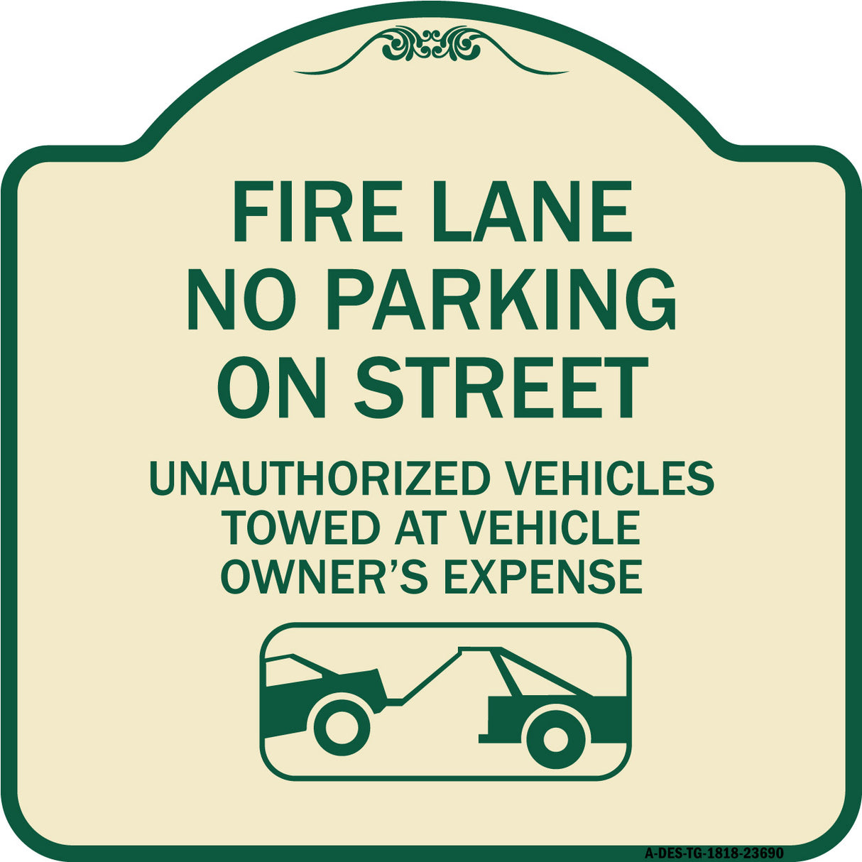 No Parking on Street Unauthorized Vehicles Towed at Vehicle Owner's Expense (With Car Tow Graphic)