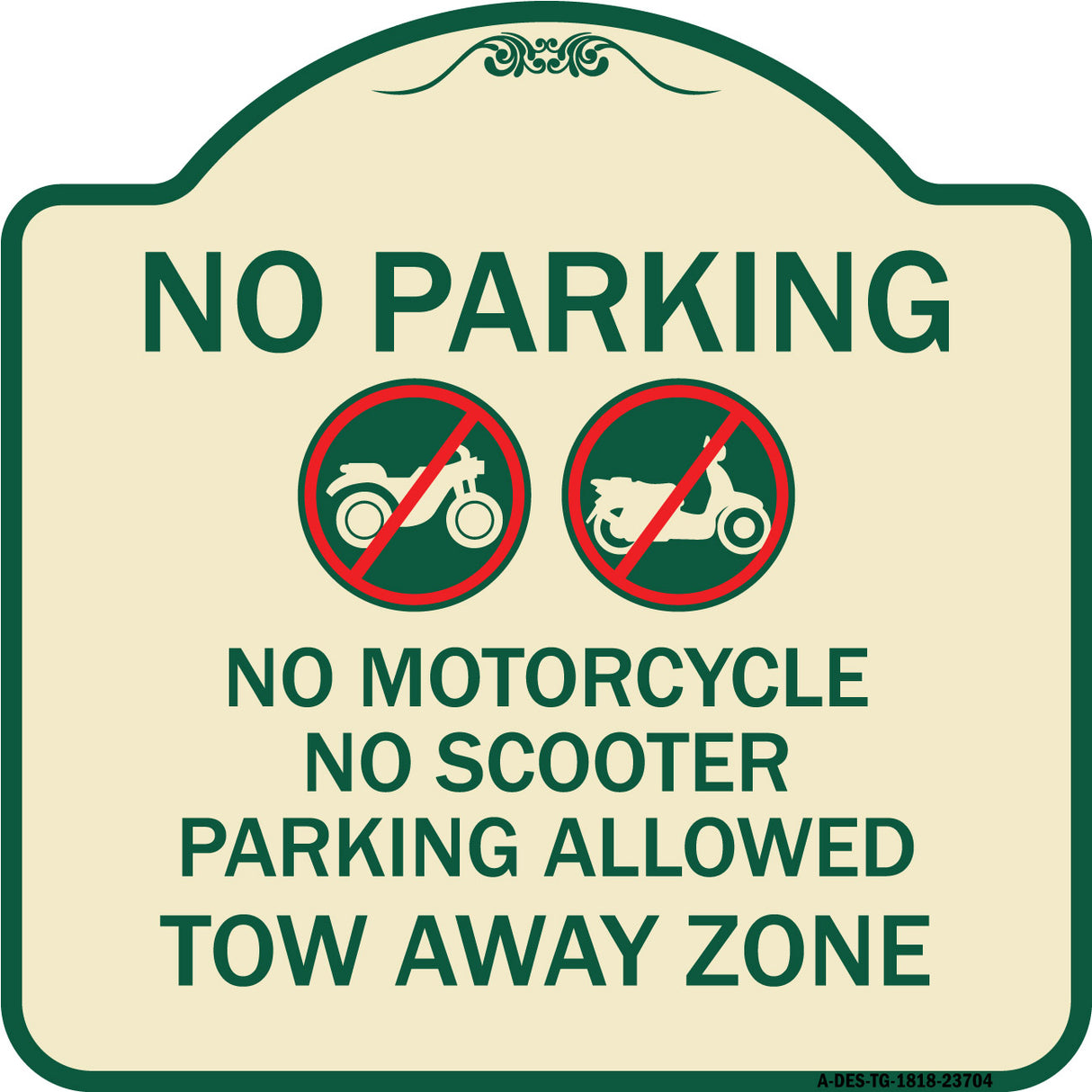 No Parking No Motorcycle No Scooter Parking Allowed Tow Away Zone (With Graphic)