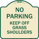 No Parking Keep Off Grass Shoulders