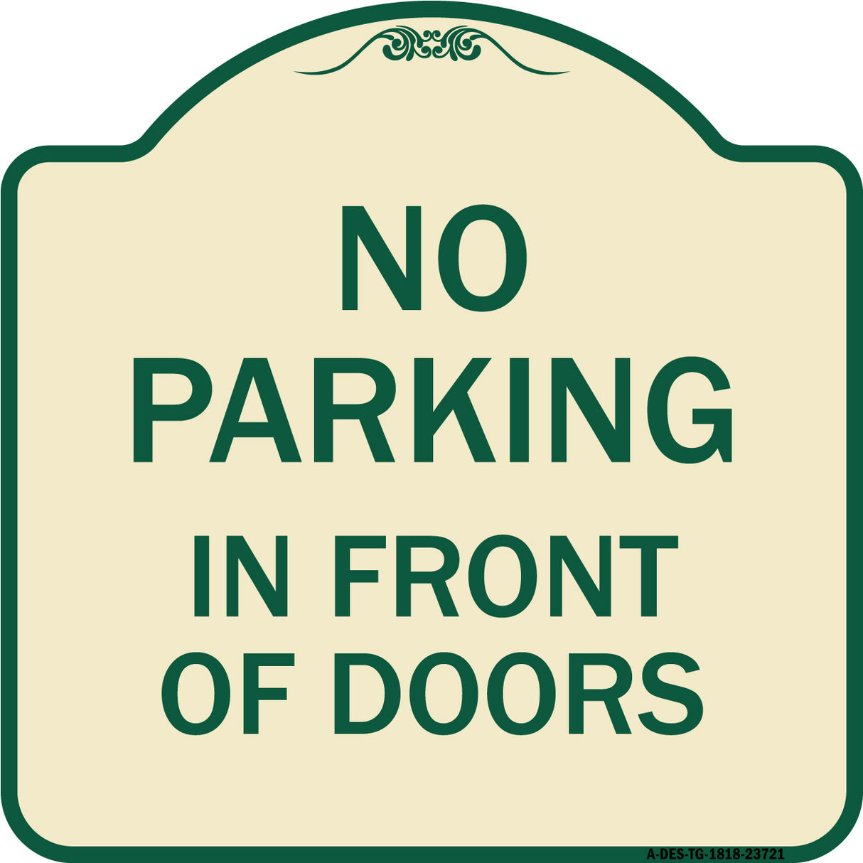 No Parking in Front of Doors