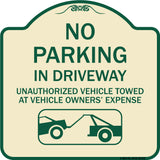No Parking in Driveway Unauthorized Vehicles Towed