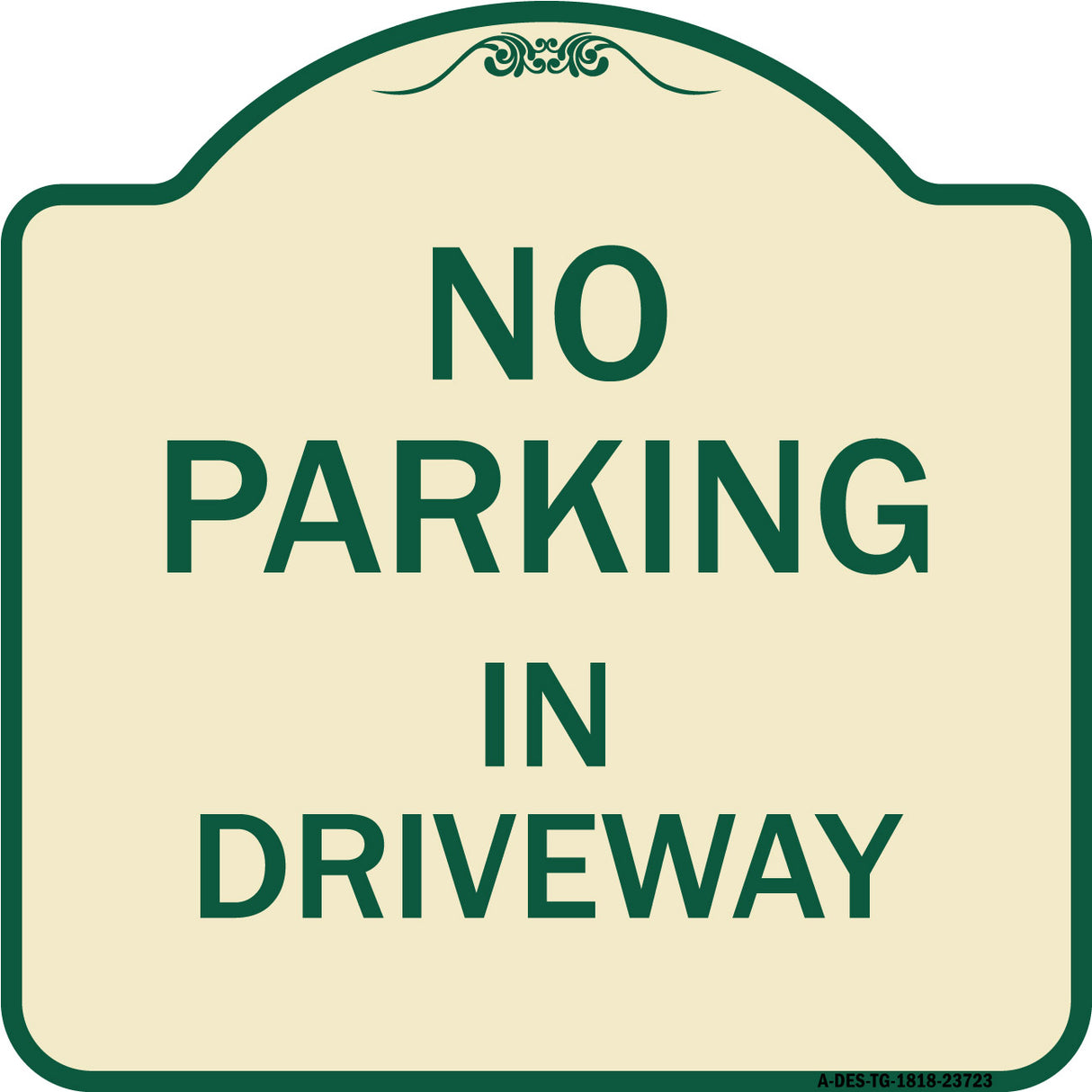 No Parking in Driveway