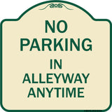 No Parking in Alleyway Anytime