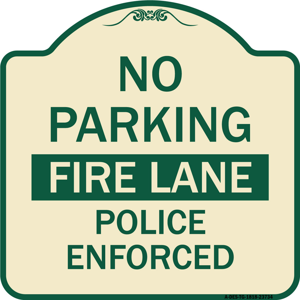 No Parking Fire Lane Police Enforced