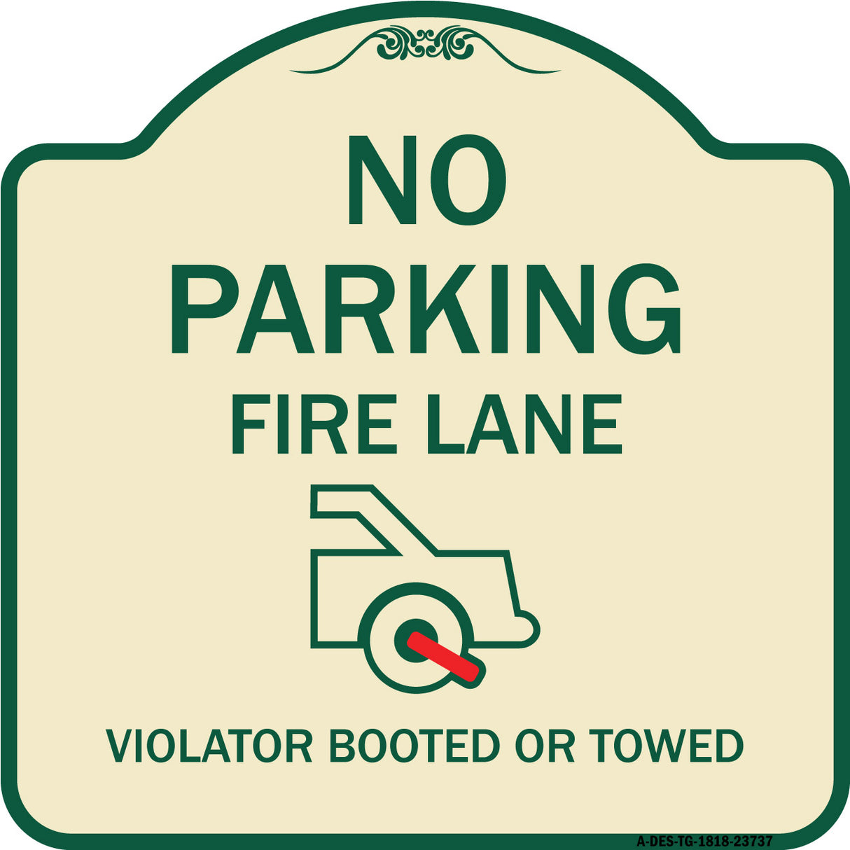 No Parking Fire Lane (With Graphic) Violators Booted or Towed