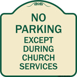No Parking Except During Church Services