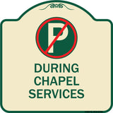 No Parking During Chapel Services