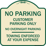 No Parking Customer Parking Only No Overnight Parking - Towing Enforced at Your Expense