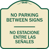 No Parking Between Signs - No Estacione Entre Las Senales