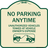 No Parking Anytime Unauthorized Vehicles Towed at Vehicle Owner's Expense (With Car Tow Graphic