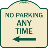 No Parking Anytime with Left Arrow