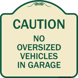 No Oversized Vehicles in Garage