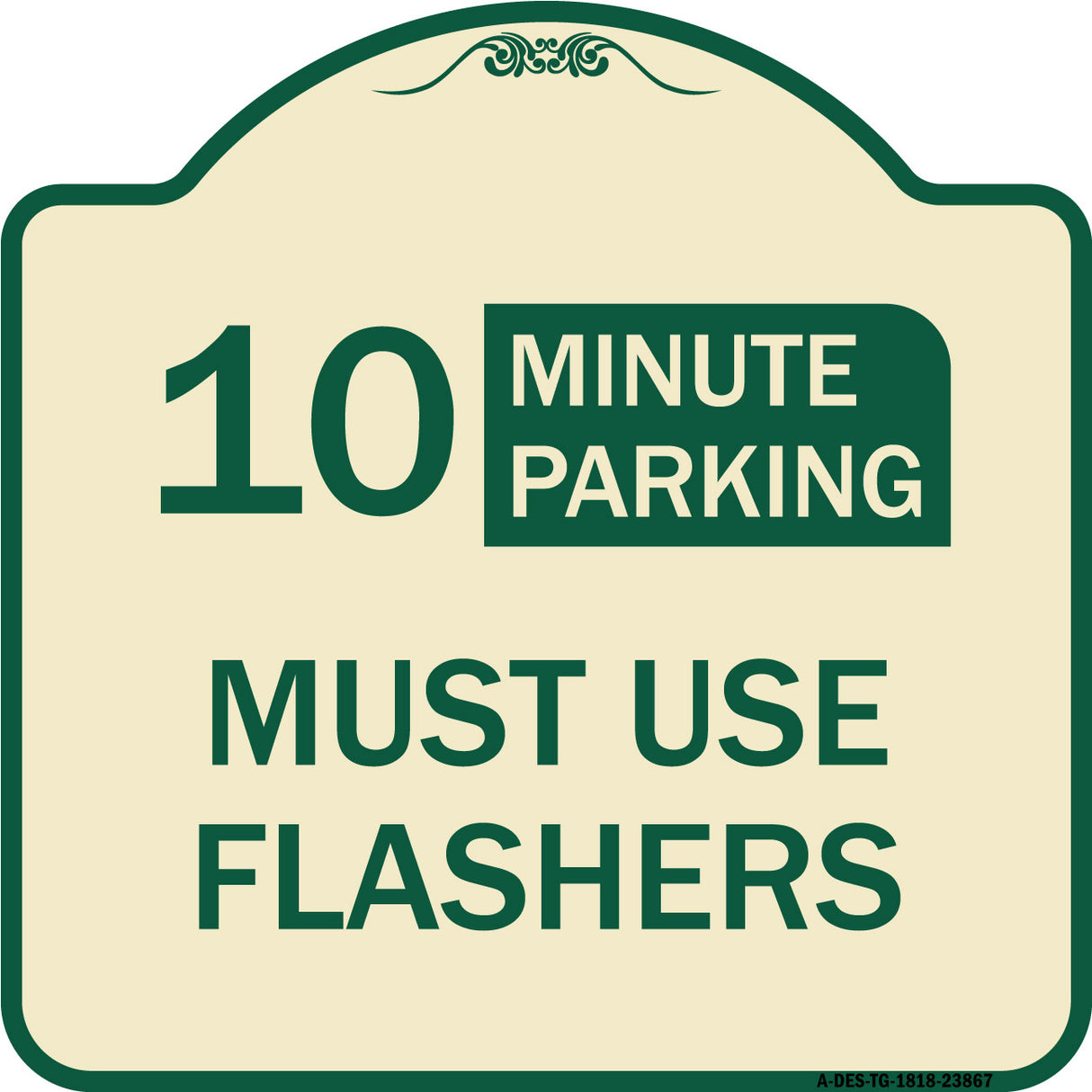 Must Use Flashers (Choose Your Limit) Minute Parking