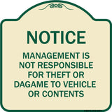 Management Is Not Responsible for Theft or Damage to Vehicles or Contents