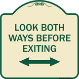 Look Both Ways Before Exiting (With Bidirectional Arrow)