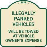 Illegally Parked Vehicles Will Be Towed at Owner's Expense Sign