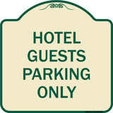 Hotel Guest Parking Only