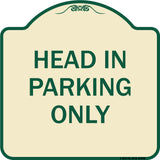 Head in Parking Only