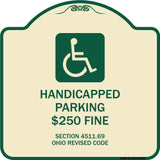 Handicapped Parking $250 Fine Section 4511.69 Ohio Revised Code (With Handicap Symbol)