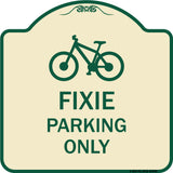 Fixie Parking Only Sign