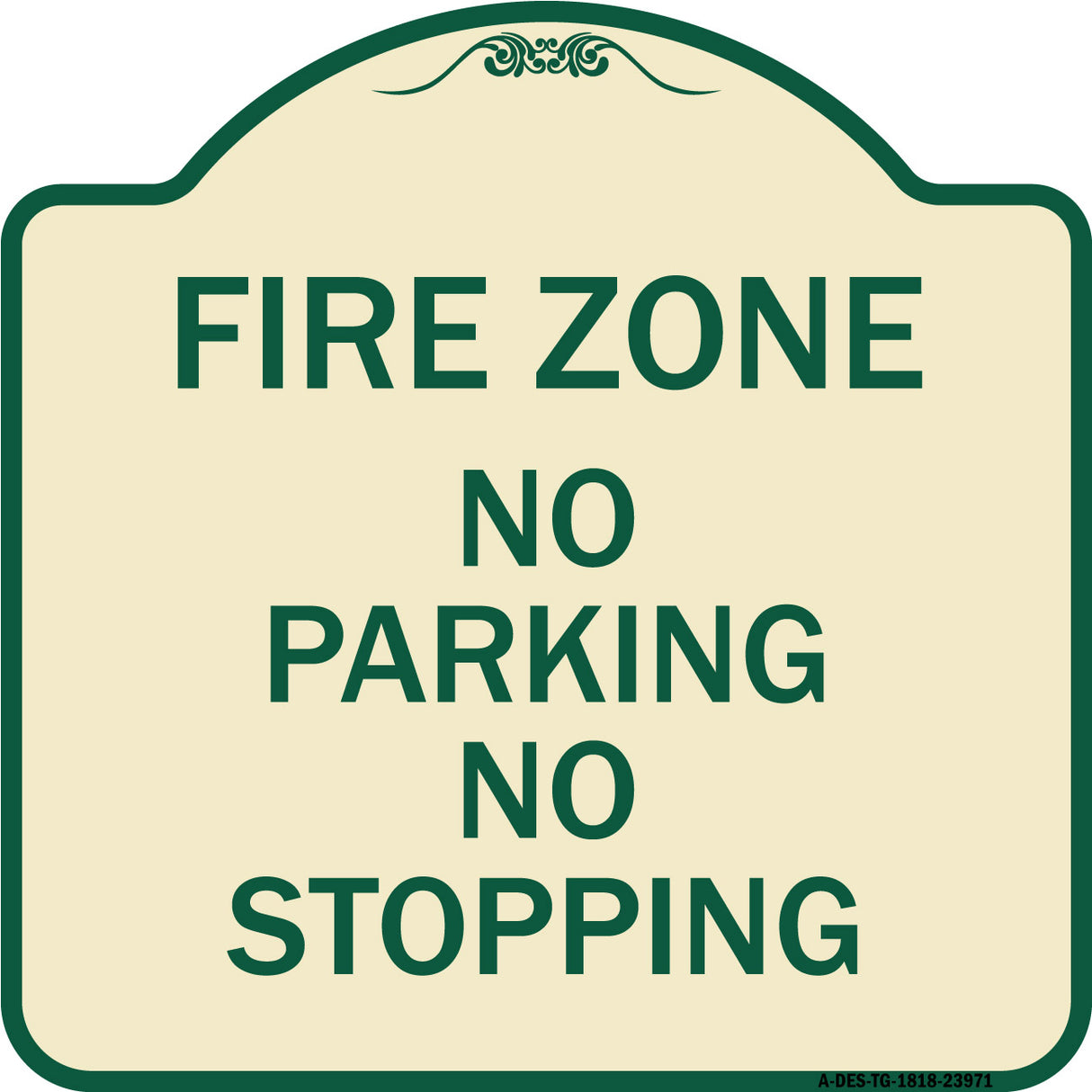Fire Zone No Parking No Stopping