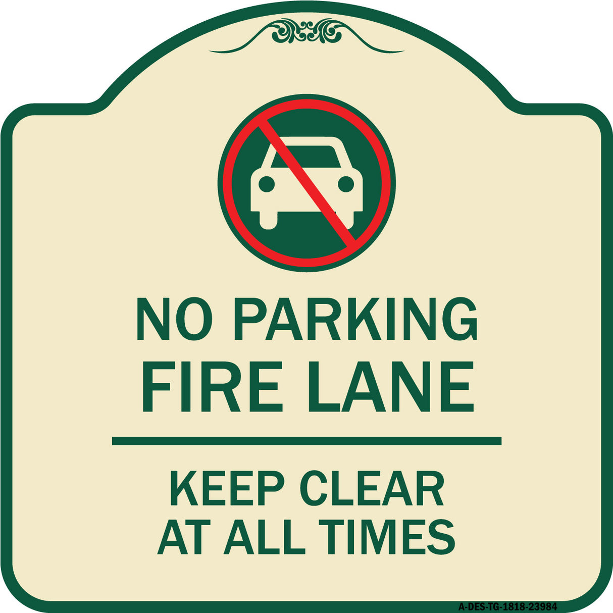 Fire Lane Keep Clear at All Times with Graphic