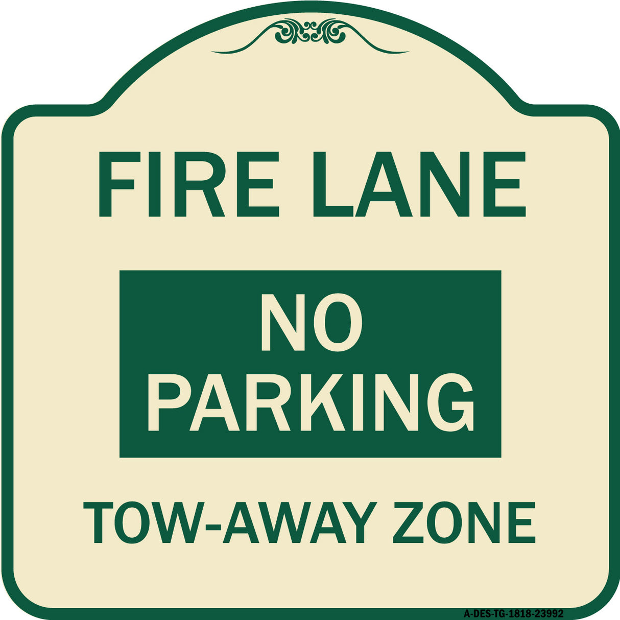 Fire Lane Sign No Parking Tow-Away Zone