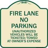 Fire Lane No Parking Unauthorized Vehicles Will Be Ticketed Towed at Owners Expense