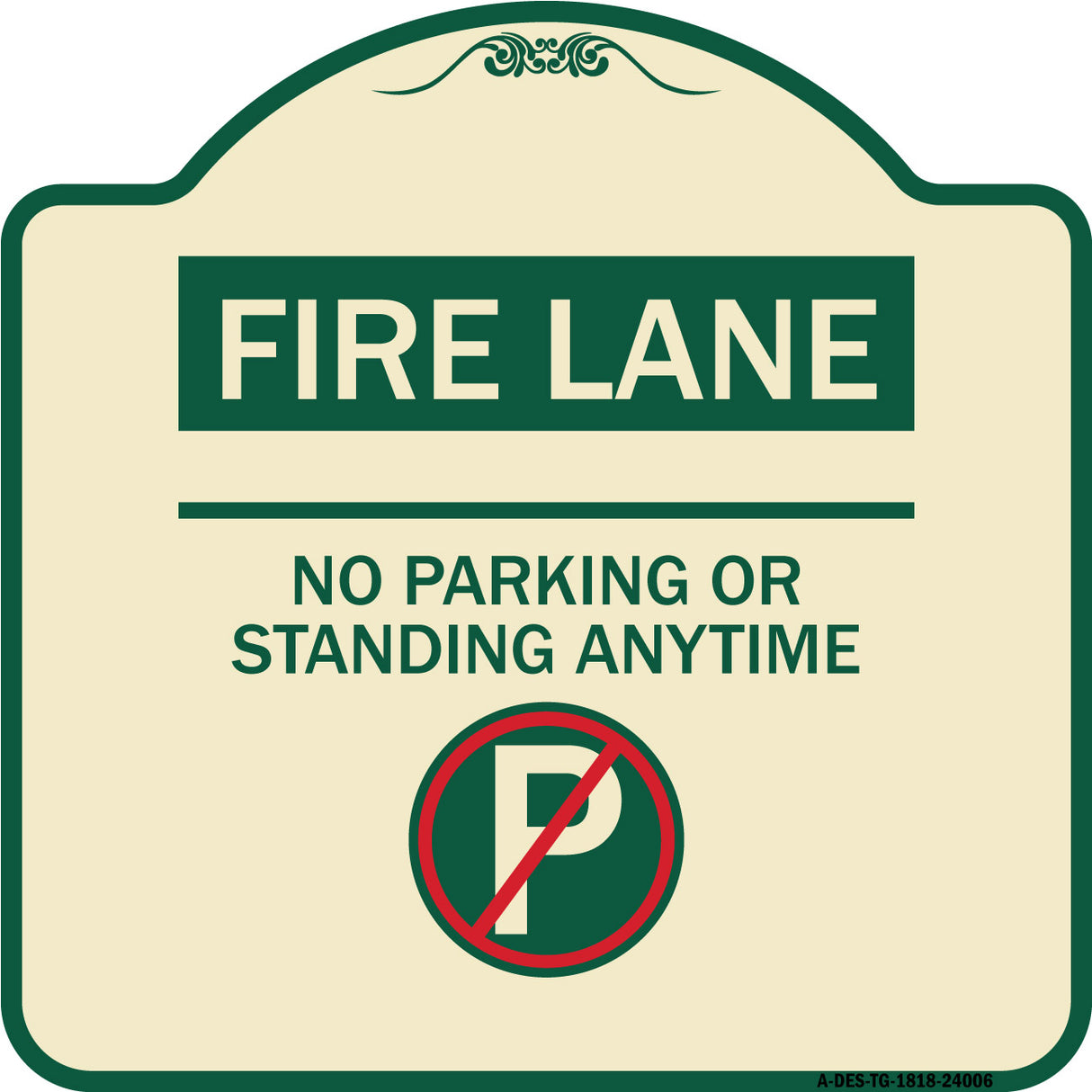 Fire Lane - No Parking or Standing Anytime (With No Parking Symbol)