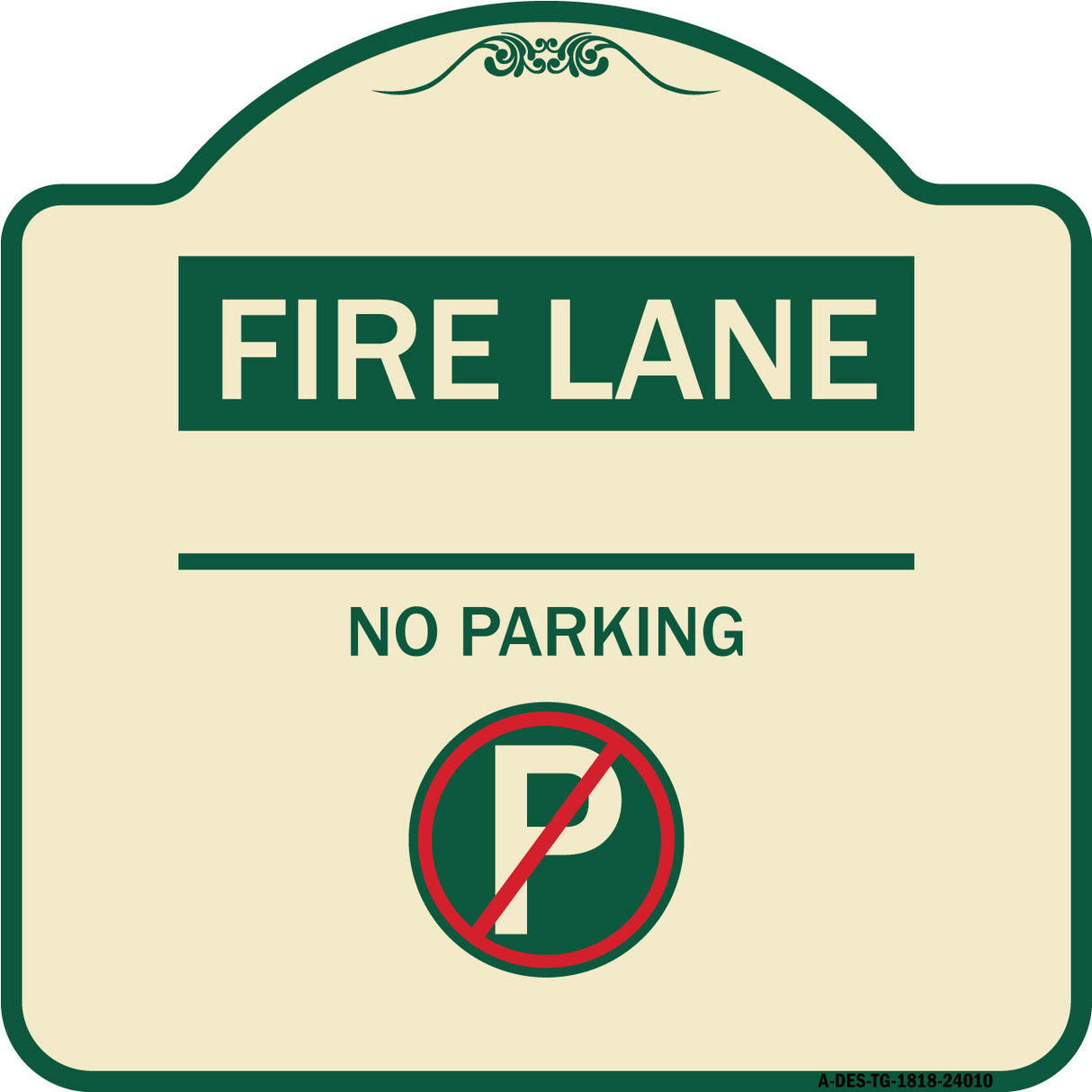 Fire Lane - No Parking (With No Parking Symbol)
