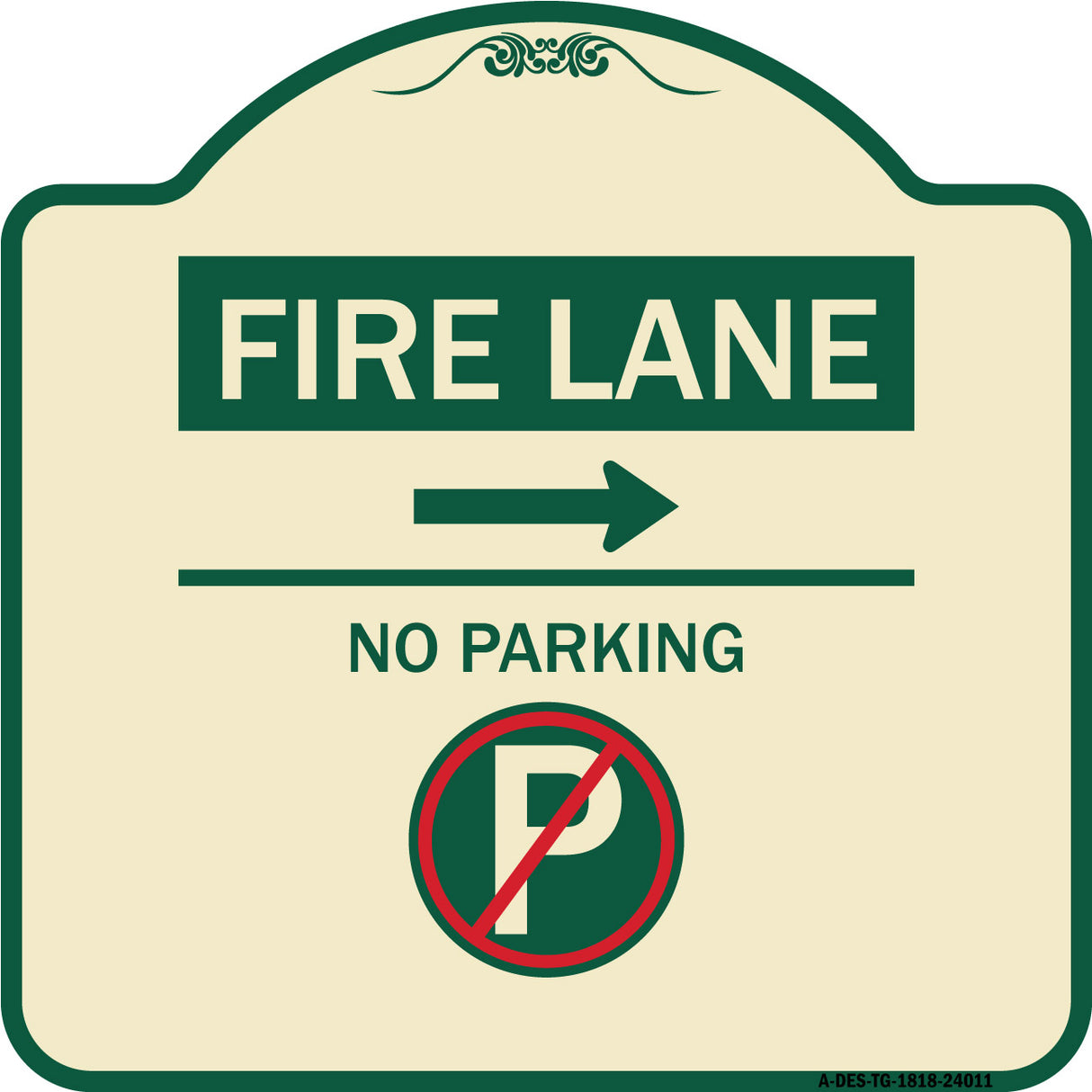 Fire Lane - No Parking (With No Parking Symbol and Right Arrow)