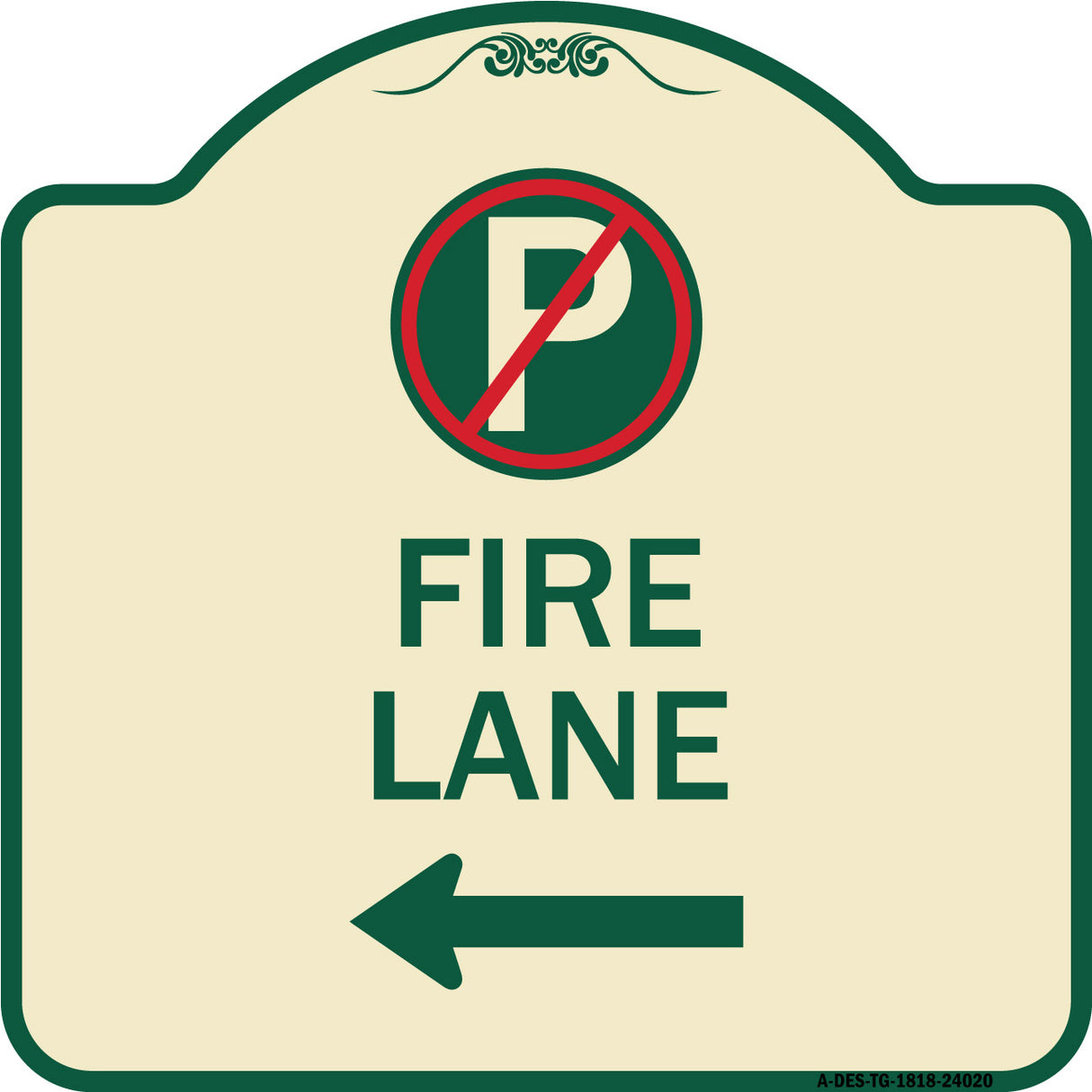 Fire Lane (No Parking Symbol and Left Arrow)