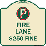 Fire Lane $250 Fine (With No Parking Symbol)