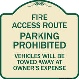 Fire Access Route Vehicles Will Be Towed Away at Owner Expense