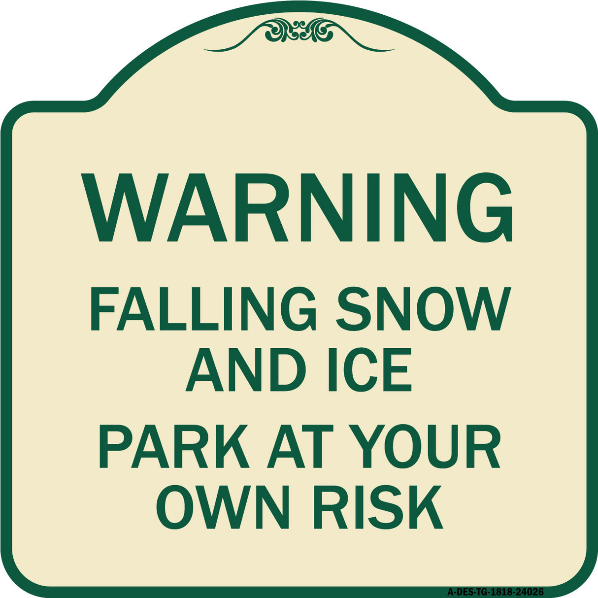 Falling Snow and Ice - Park at Your Own Risk